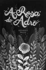 A Rosa do Adro movie poster