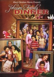 Johnson Family Dinner movie poster