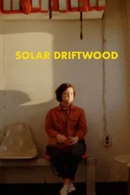 Solar Driftwood movie poster