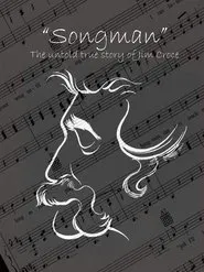 Songman: The Untold True Story of Jim Croce movie poster