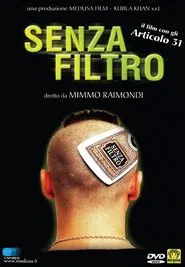 Senza Filtro movie poster