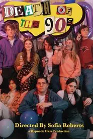 Death of the 90s movie poster