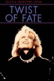 Olivia Newton-John: Twist Of Fate movie poster
