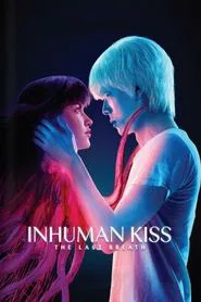 Inhuman Kiss: The Last Breath movie poster