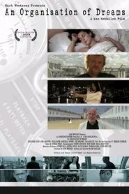 Poster do filme An Organization of Dreams