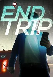 End Trip movie poster