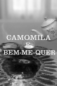 Camomila e Bem-Me-Quer tv show poster