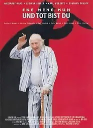 Poster do filme Ene mene muh – und tot bist du