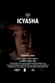 Icyasha movie poster