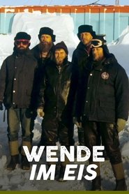 Reunification in the Ice: The Story of the Last GDR Antarctic Explorers movie poster