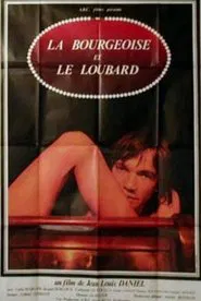 La bourgeoise et le loubard movie poster