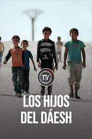 Los hijos del Dáesh movie poster