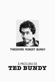 Poster do filme À Procura de Ted Bundy