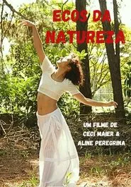 Ecos da Natureza movie poster