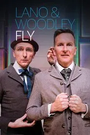 Poster do filme Lano & Woodley: Fly