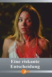 Eine riskante Entscheidung movie poster