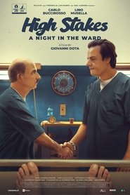 High Stakes - A Night In The Ward movie poster