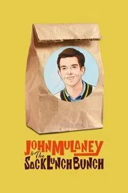 John Mulaney & The Sack Lunch Bunch movie poster