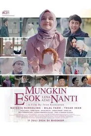 Mungkin Esok Lusa Atau Nanti movie poster
