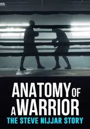 Anatomy of a Warrior: The Steve Nijjar Story movie poster