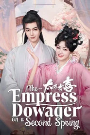 The Empress Dowager on a Second Spring tv show poster