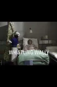Whistling Wally movie poster