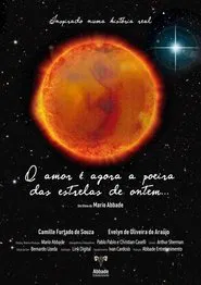 O amor é agora a poeira das estrelas de ontem... movie poster