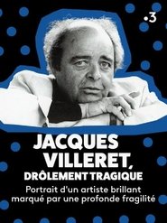 Jacques Villeret, drôlement tragique movie poster