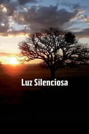 Poster do filme Luz Silenciosa
