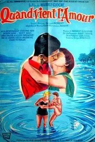Quand vient l'amour movie poster
