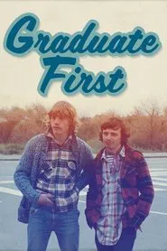 Graduate First movie poster