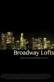 Broadway Lofts movie poster