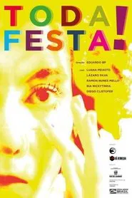 Toda Festa movie poster