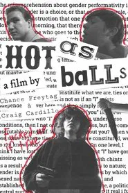 Hot as Balls movie poster