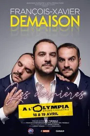 François-Xavier Demaison : Les Dernières movie poster