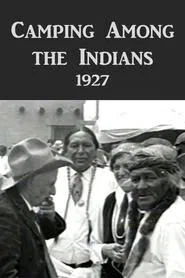 Camping Among the Indians movie poster