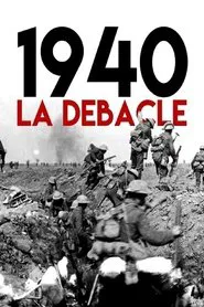 1940 - La débâcle movie poster