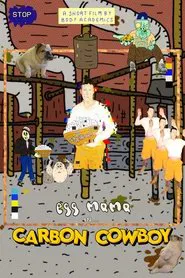 Egg Mama In "Carbon Cowboy" movie poster