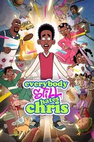 Everybody Still Hates Chris tv show poster