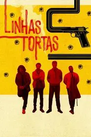 Linhas Tortas movie poster
