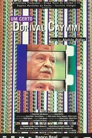 Poster do filme Um Certo Dorival Caymmi