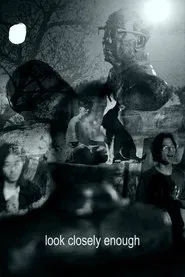 look closely enough movie poster