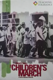 Mighty Times: The Children's March movie poster