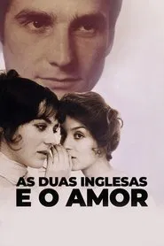 Poster do filme As Duas Inglesas e o Amor
