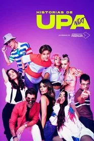 Historias de UPA Next tv show poster