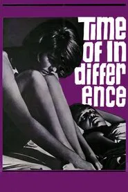 Time of Indifference movie poster