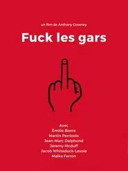 Poster do filme Fuck les gars