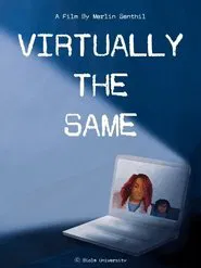 Virtually The Same movie poster