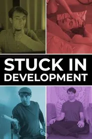 Stuck in Development tv show poster