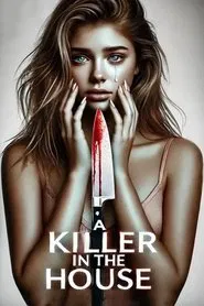 A Killer in the House movie poster